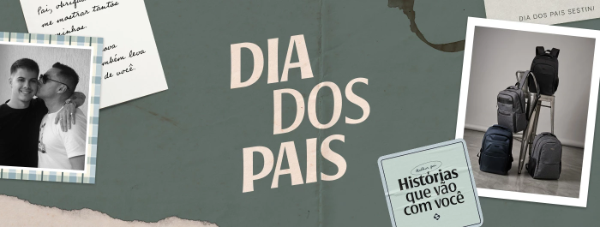 DIA DOS PAIS | Histórias que vão com você