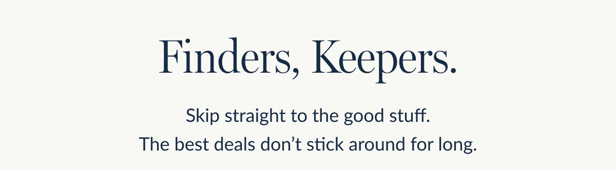 Finders, Keepers