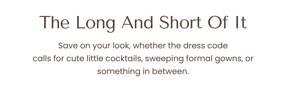 The Long And Short Of It