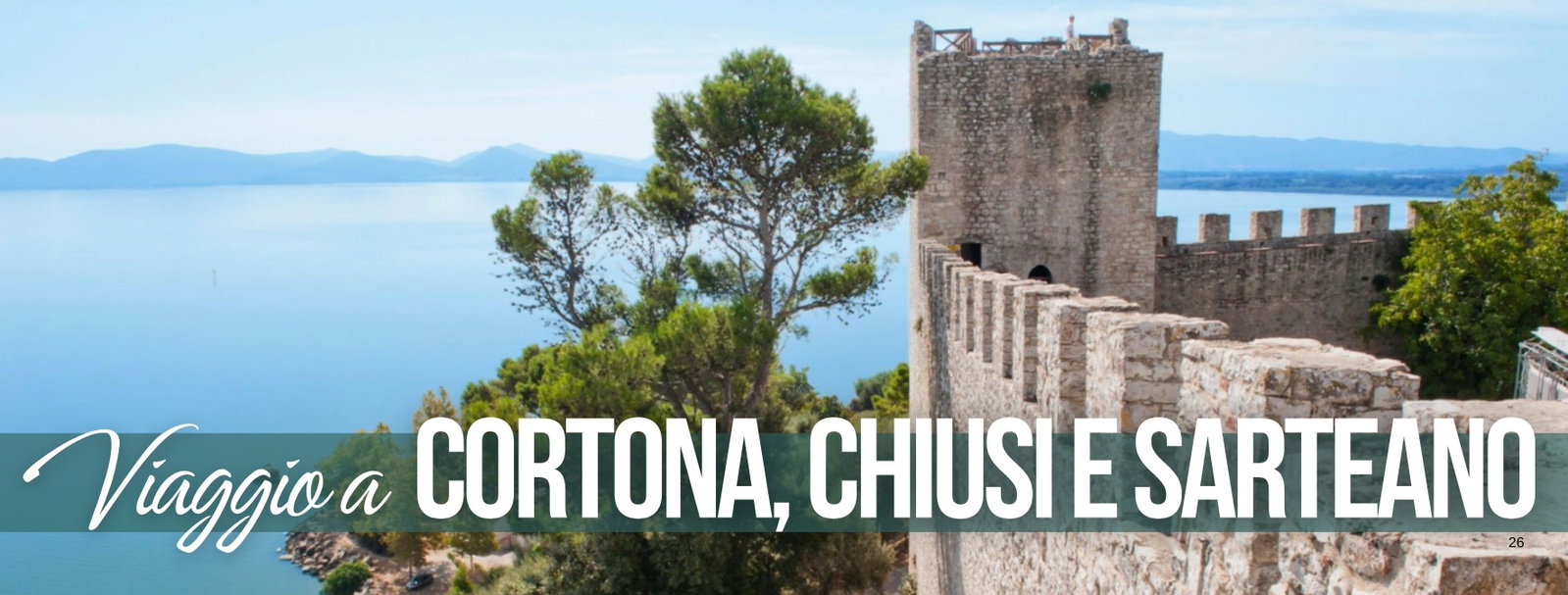 Viaggio a Cortona, Chiusi e Sarteano. I tesori del centro Italia