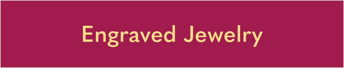 Engraved Jewelry
