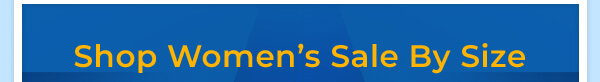 Shop Women's Sale By Size