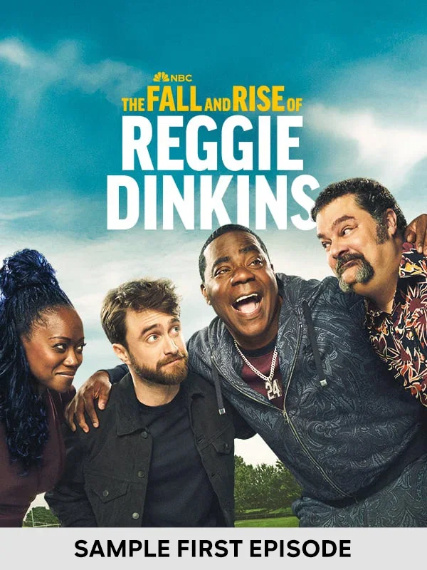 The Fall and Rise of Reggie Dinkins - Sample First Episode