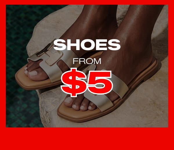 SHOP SHOES FROM $5
