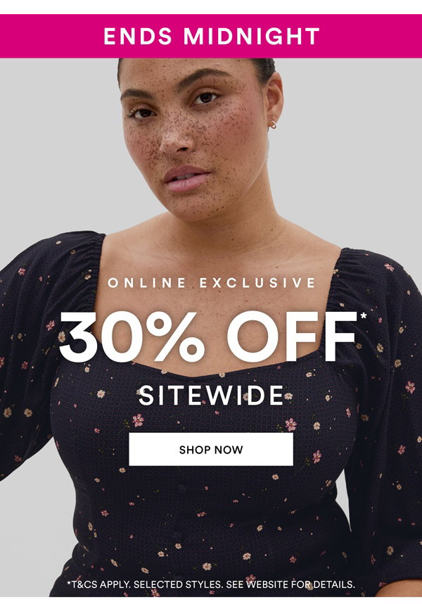 Shop 30% Off* Sitewide