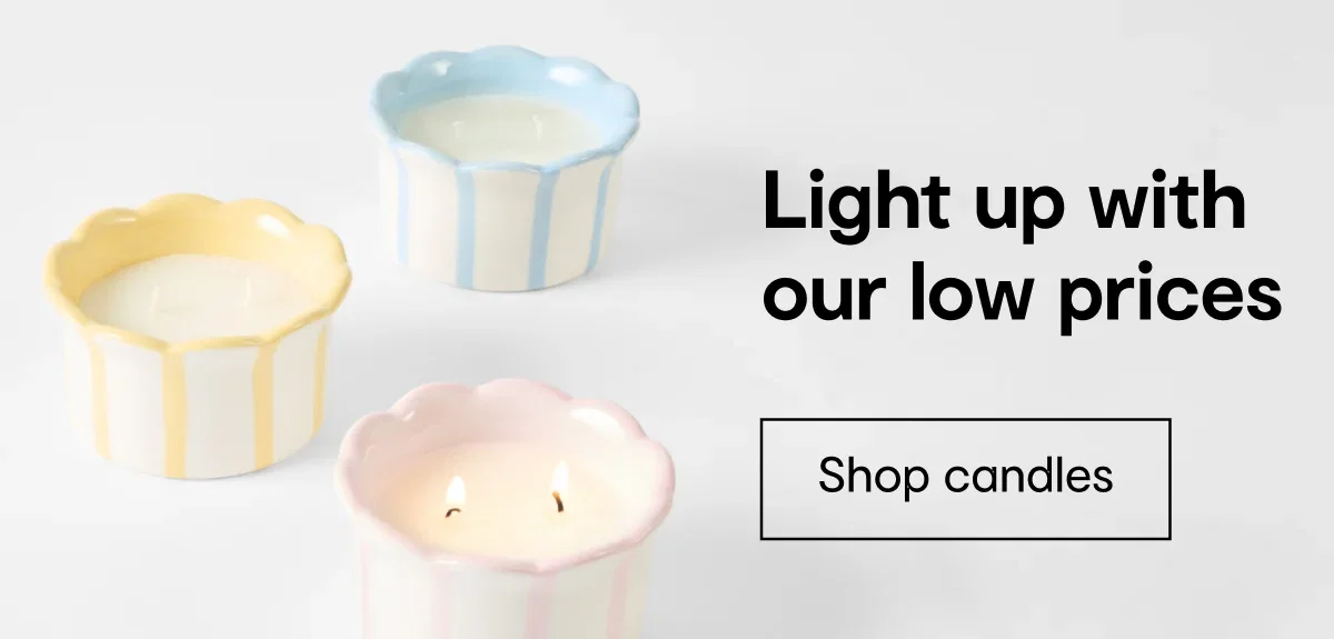 Light up with our low prices
