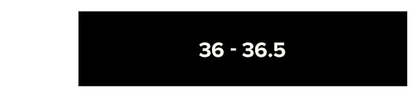 36 - 36.5