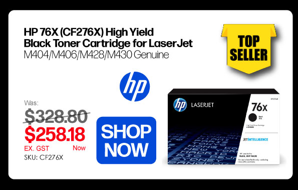 Shop Now HP 76X CF276X High Yield Black Toner for LaserJet M404/M406/M428/M430 Genuine - Was $328.80, Now $258.18 Ex GST