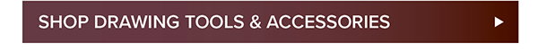 Shop Drawing Tools & Accessories >