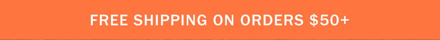 Free Shipping on orders $50+