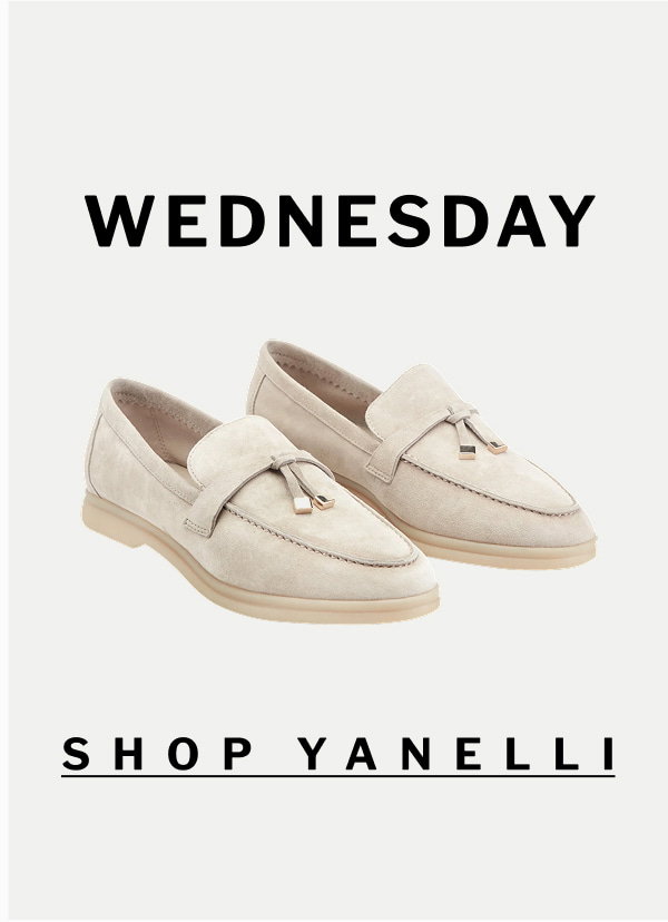 WEDNESDAY   [ SHOP YANELLI ]