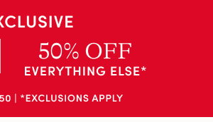 50% off everything else