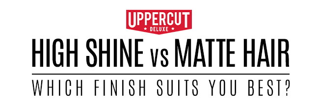 High Shine vs Matte Hair Which Finish Suits You Best? Text