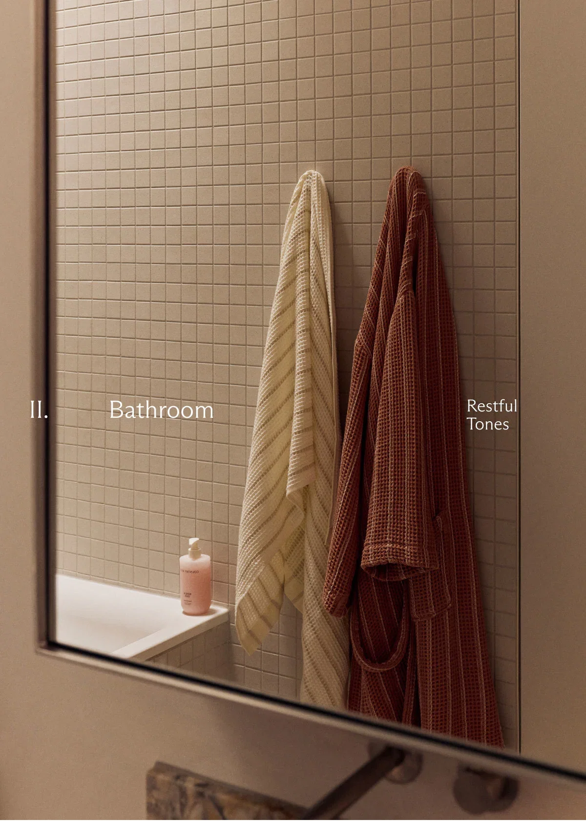 II. Bathroom Restful Tones