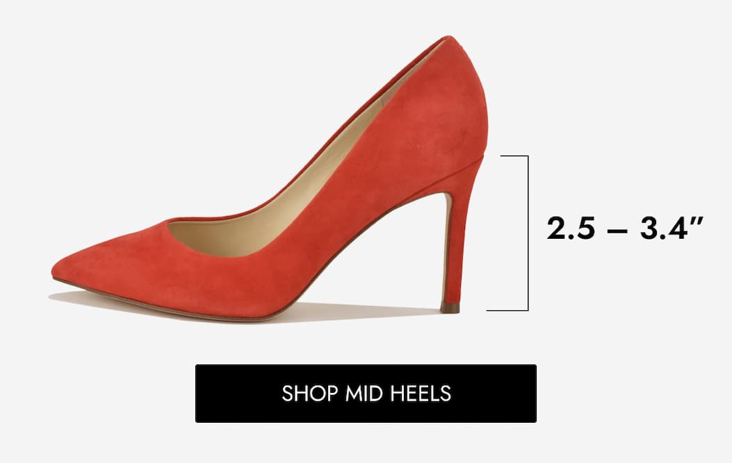 2.5 – 3.4” SHOP MID HEELS