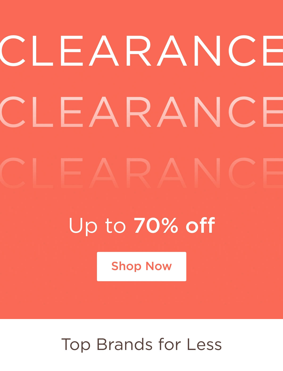 Clearance Up to 70% off - Shop Now