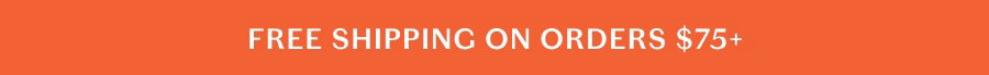 Free Shipping over $75+
