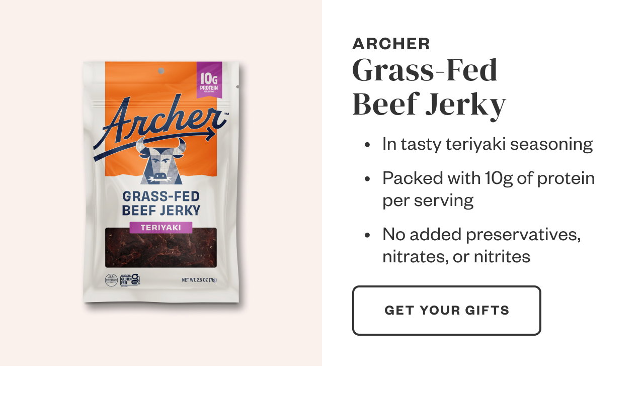 Archer Grass-Fed Beef Jerky. Get Your Gifts.