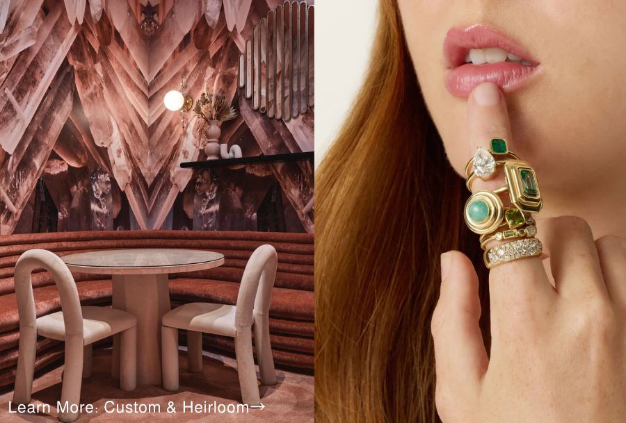 Learn more: Custom & Heirloom
