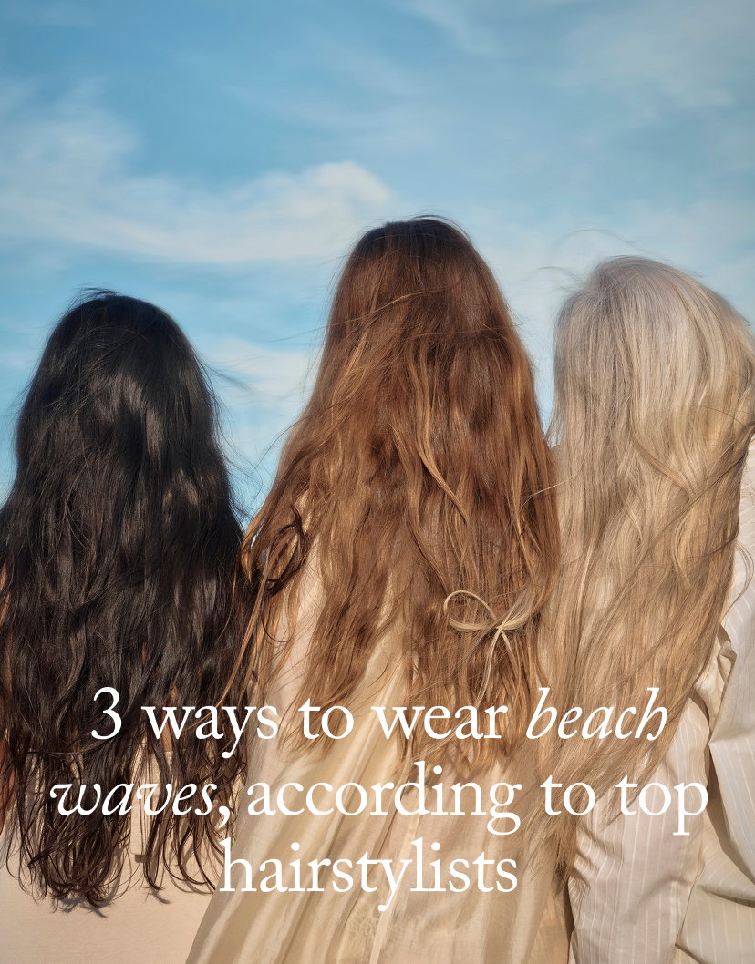 3 Ways to Wear Beach Waves, According to Top Hairstylists 