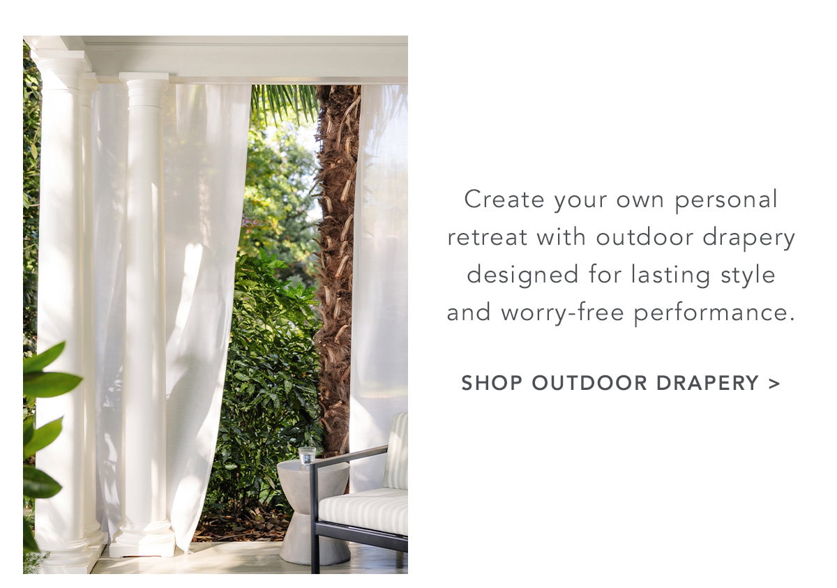 Shop Sunbrella outdoor drapery at 30% off