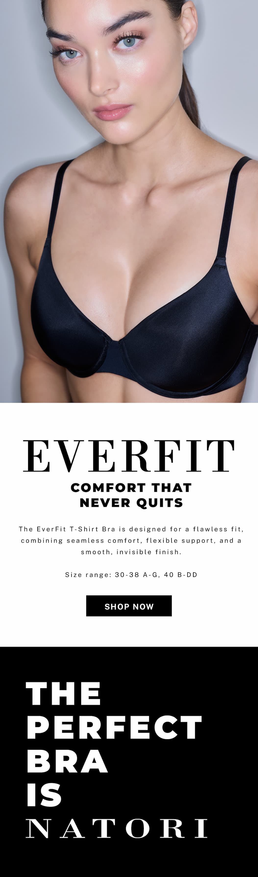 EverFit T-Shirt Bra. Seamless comfort, flexible support, and a smooth, invisible finish.