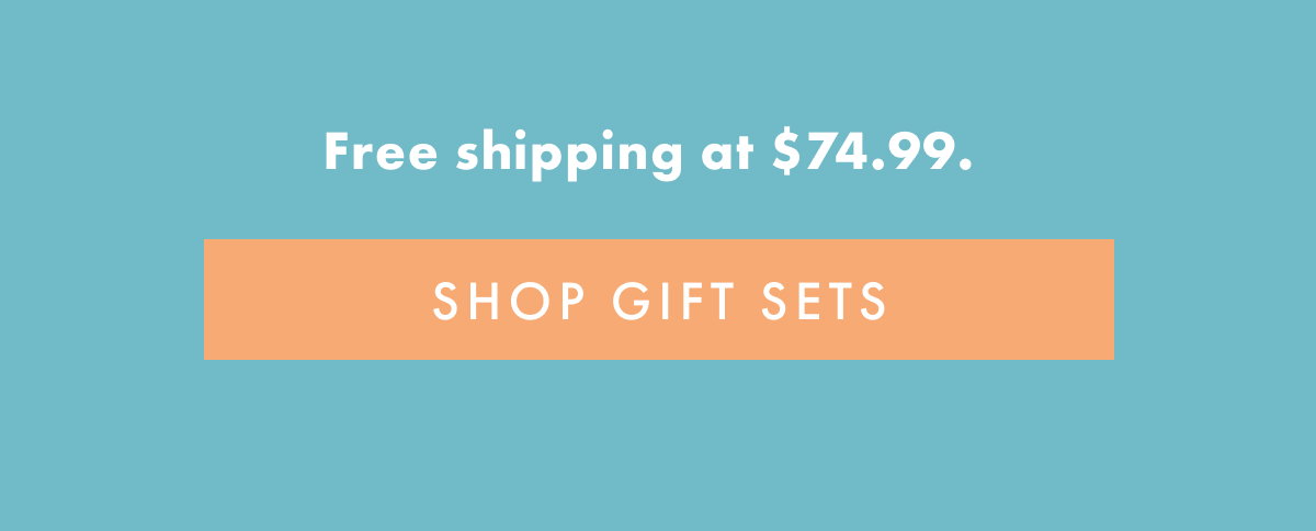 SHOP GIFT SETS