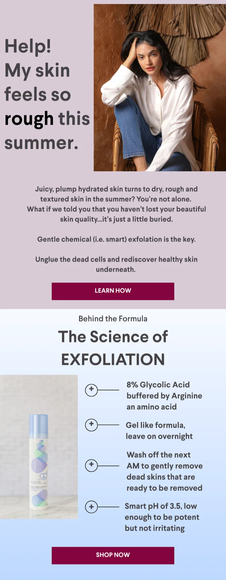 The Trick to Melting Away Rough Skin