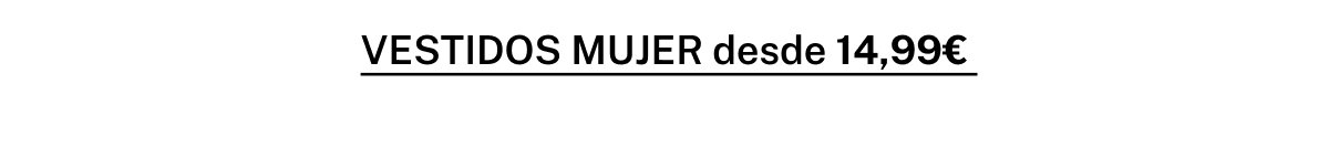 VESTIDOS MUJER