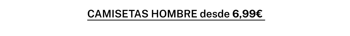 CAMISETAS HOMBRE