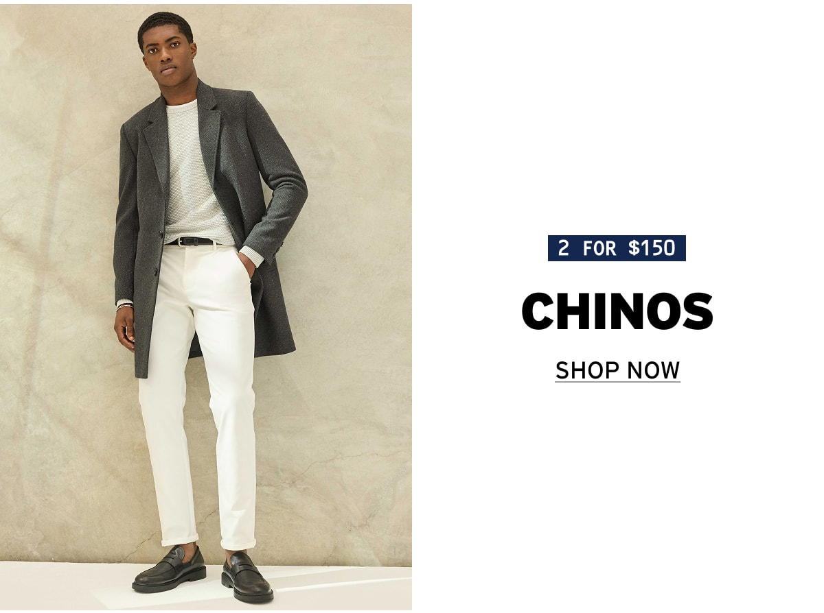 $2x150 Chinos 