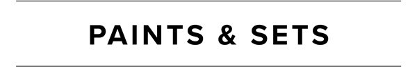 Paints & Sets