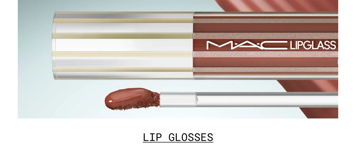 M·A·C | LIP GLOSSES