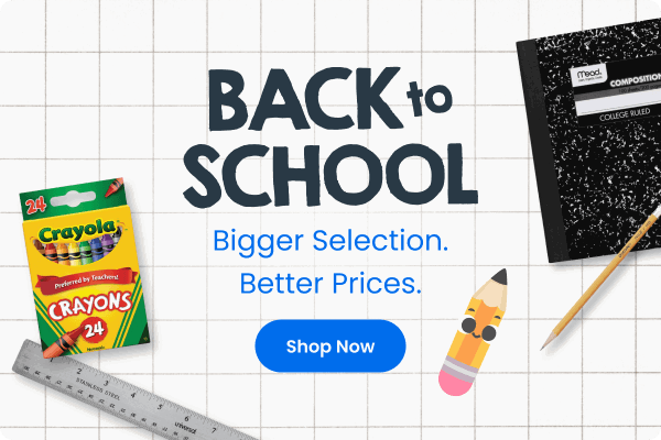Back to School: Bigger Selection, Better Prices