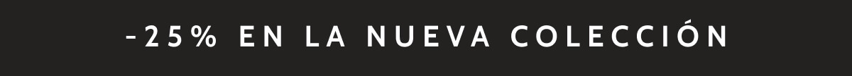 -25% en Nueva Colección