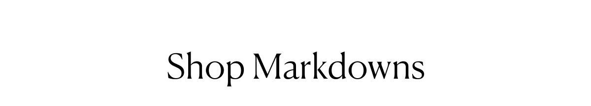 Shop Markdowns