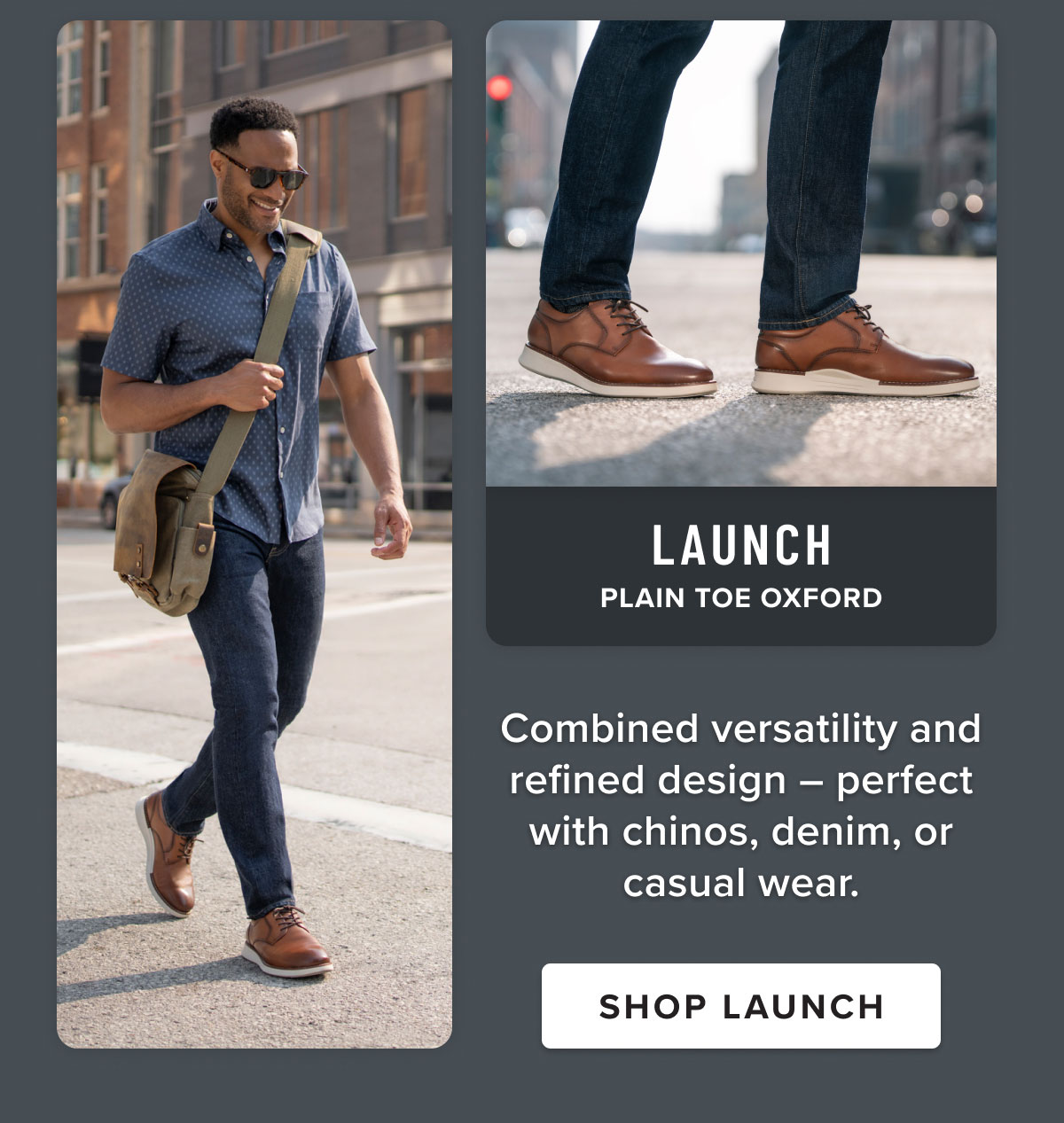 Launch Plain Toe Oxford - perfect with chinos, denim, or casual wear. Display images to learn more.