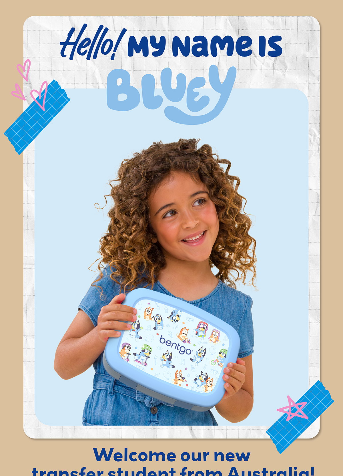 Hello! My Name Is Bluey! - Welcome Our New Transfer Student From Australia!