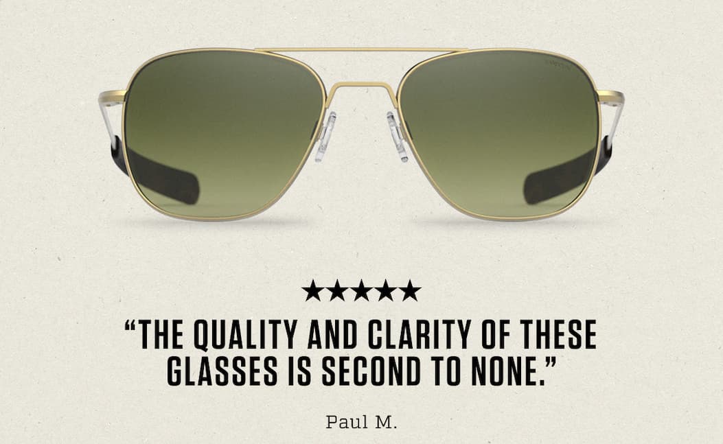 The Quality And Clarity of These Glasses Is Second to None. " - Paul M. 