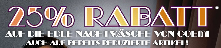 Nur fĂŒr kurze Zeit: 25% Rabatt â NachtwĂ€sche von Coemi zum Bestpreis