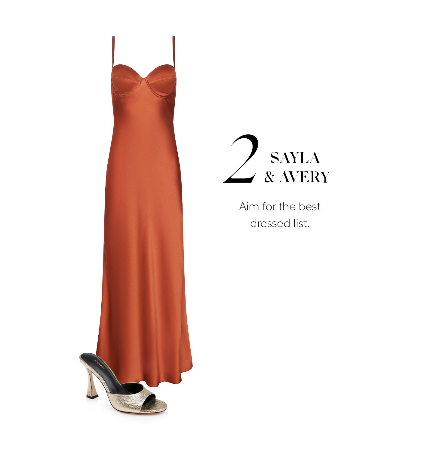 Sayla & Avery Aim for the best dressed list. 