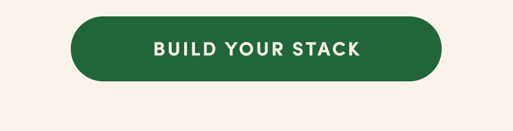 Build Your Stack
