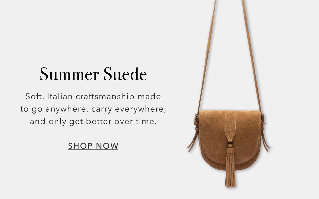 SUMMER SUEDE SHOP NOW