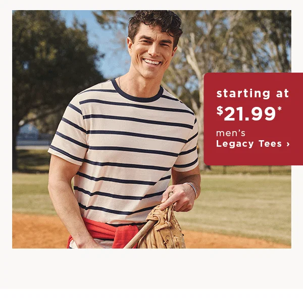 starting at $21.99 men's legacy tees