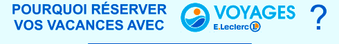 Réserver avec Voyages Leclerc