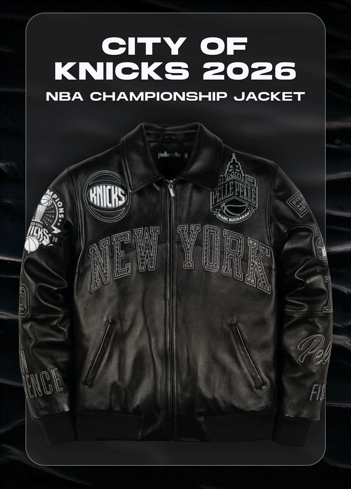 CITY OF KNICKS 2026 NBA CHAMPIONSHIP JACKET