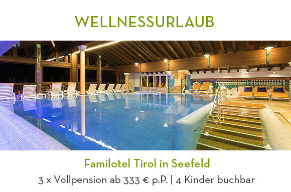 Familotel Tirol in Seefeld