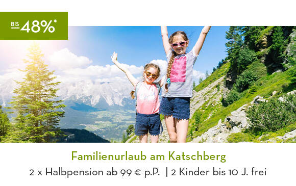 Familienurlaub am Katschberg