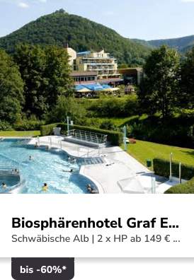 Biosphärenhotel Graf Eberhard - Flash Sale