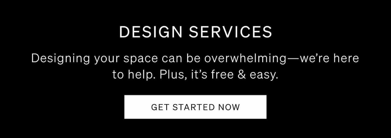 Get Complimentary Design Services
